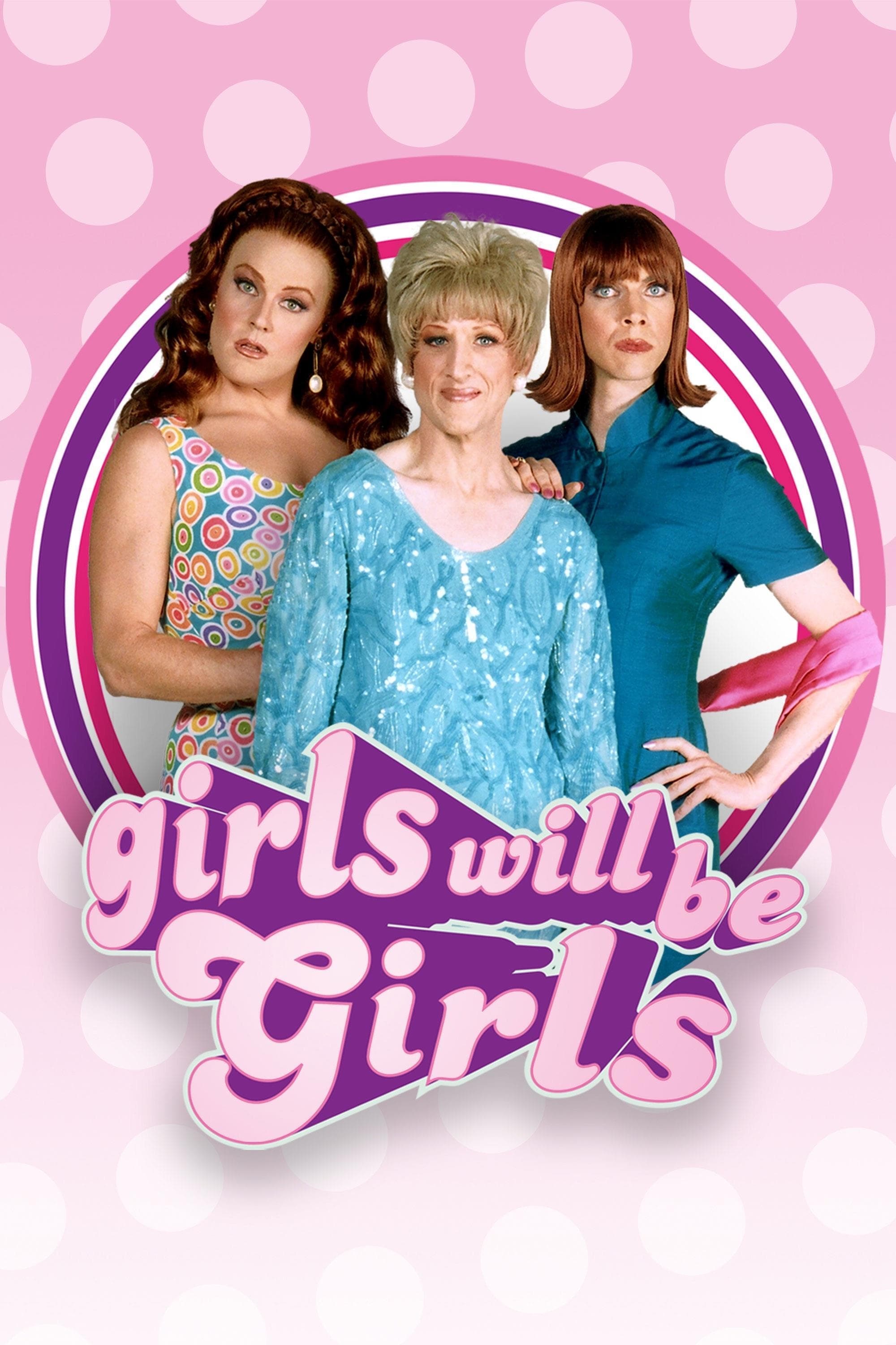 Постер Girls Will Be Girls